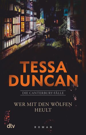 Buchcover Wer mit den Wölfen heult | Tessa Duncan | EAN 9783423445368 | ISBN 3-423-44536-X | ISBN 978-3-423-44536-8