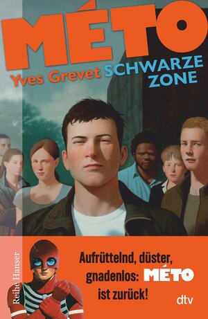 Buchcover MÉTO Schwarze Zone | Yves Grevet | EAN 9783423446846 | ISBN 3-423-44684-6 | ISBN 978-3-423-44684-6