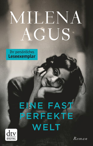 Buchcover Eine fast perfekte Welt | Milena Agus | EAN 9783423490924 | ISBN 3-423-49092-6 | ISBN 978-3-423-49092-4