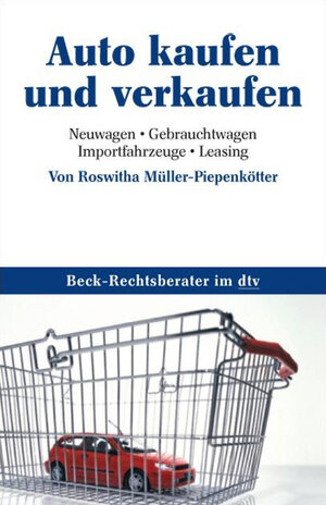 Buchcover Auto kaufen und verkaufen | Roswitha Müller-Piepenkötter | EAN 9783423506342 | ISBN 3-423-50634-2 | ISBN 978-3-423-50634-2