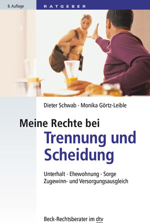 Buchcover Meine Rechte bei Trennung und Scheidung | Dieter Schwab | EAN 9783423507301 | ISBN 3-423-50730-6 | ISBN 978-3-423-50730-1