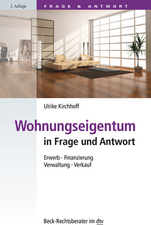 Buchcover Wohnungseigentum in Frage und Antwort | Ulrike Kirchhoff | EAN 9783423507332 | ISBN 3-423-50733-0 | ISBN 978-3-423-50733-2
