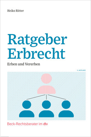 Buchcover Ratgeber Erbrecht | Heiko Ritter | EAN 9783423512879 | ISBN 3-423-51287-3 | ISBN 978-3-423-51287-9