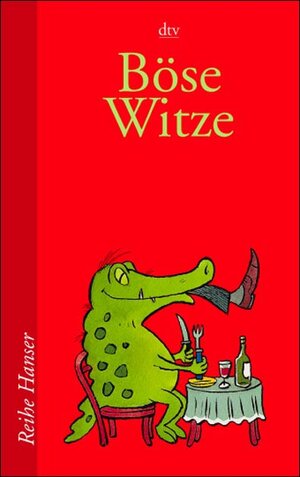 Buchcover Böse Witze | Frank N. Stein | EAN 9783423620604 | ISBN 3-423-62060-9 | ISBN 978-3-423-62060-4