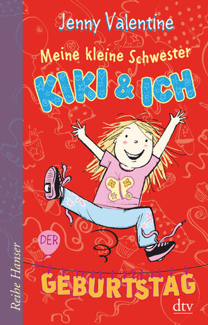 Buchcover Meine kleine Schwester Kiki und ich, Der Geburtstag | Jenny Valentine | EAN 9783423624541 | ISBN 3-423-62454-X | ISBN 978-3-423-62454-1