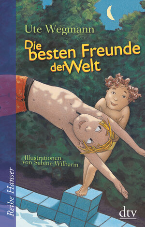 Buchcover Die besten Freunde der Welt | Ute Wegmann | EAN 9783423625302 | ISBN 3-423-62530-9 | ISBN 978-3-423-62530-2
