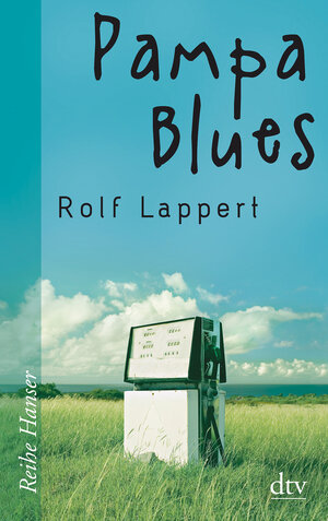Buchcover Pampa Blues | Rolf Lappert | EAN 9783423625647 | ISBN 3-423-62564-3 | ISBN 978-3-423-62564-7