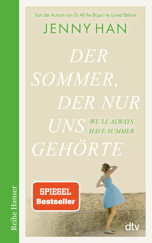 Buchcover Der Sommer, der nur uns gehörte | Jenny Han | EAN 9783423625814 | ISBN 3-423-62581-3 | ISBN 978-3-423-62581-4