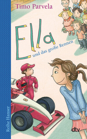 Buchcover Ella und das große Rennen | Timo Parvela | EAN 9783423626279 | ISBN 3-423-62627-5 | ISBN 978-3-423-62627-9