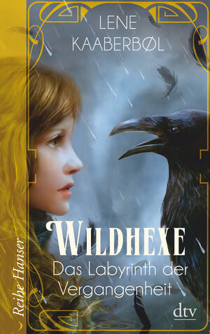Buchcover Wildhexe - Das Labyrinth der Vergangenheit | Lene Kaaberbøl | EAN 9783423626477 | ISBN 3-423-62647-X | ISBN 978-3-423-62647-7