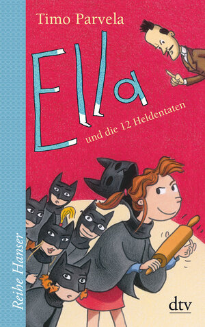 Buchcover Ella und die 12 Heldentaten | Timo Parvela | EAN 9783423626835 | ISBN 3-423-62683-6 | ISBN 978-3-423-62683-5
