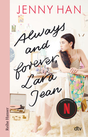 Buchcover Always and forever, Lara Jean | Jenny Han | EAN 9783423627078 | ISBN 3-423-62707-7 | ISBN 978-3-423-62707-8