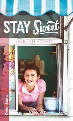 Buchcover Stay Sweet | Siobhan Vivian | EAN 9783423627580 | ISBN 3-423-62758-1 | ISBN 978-3-423-62758-0