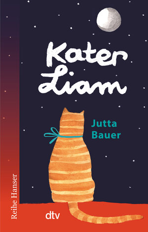 Buchcover Kater Liam Ansichten eines Felltieres | Jutta Bauer | EAN 9783423627641 | ISBN 3-423-62764-6 | ISBN 978-3-423-62764-1