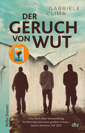 Buchcover Der Geruch von Wut | Gabriele Clima | EAN 9783423627962 | ISBN 3-423-62796-4 | ISBN 978-3-423-62796-2