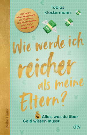Buchcover Wie werde ich reicher als meine Eltern? | Tobias Klostermann | EAN 9783423628037 | ISBN 3-423-62803-0 | ISBN 978-3-423-62803-7