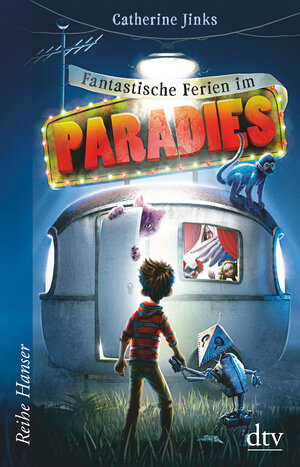 Buchcover Fantastische Ferien im Paradies | Catherine Jinks | EAN 9783423640053 | ISBN 3-423-64005-7 | ISBN 978-3-423-64005-3
