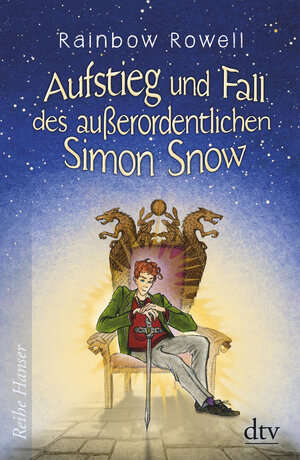 Buchcover Aufstieg und Fall des außerordentlichen Simon Snow Roman | Rainbow Rowell | EAN 9783423640329 | ISBN 3-423-64032-4 | ISBN 978-3-423-64032-9