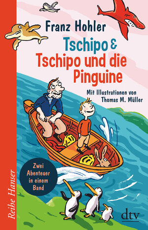 Buchcover Tschipo - Tschipo und die Pinguine | Franz Hohler | EAN 9783423640589 | ISBN 3-423-64058-8 | ISBN 978-3-423-64058-9