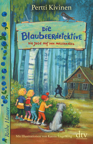 Buchcover Die Blaubeerdetektive (3) Die Jagd auf den Meisterdieb! | Pertti Kivinen | EAN 9783423640602 | ISBN 3-423-64060-X | ISBN 978-3-423-64060-2
