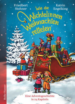 Buchcover Wie die Wichtelinnen Weihnachten retteten | Friedbert Stohner | EAN 9783423641234 | ISBN 3-423-64123-1 | ISBN 978-3-423-64123-4