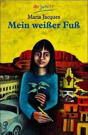 Buchcover Mein weißer Fuß | Maria Jacques | EAN 9783423705097 | ISBN 3-423-70509-4 | ISBN 978-3-423-70509-7