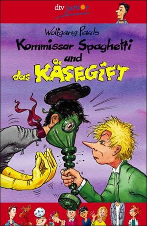 Buchcover Kommissar Spaghetti und das Käsegift | Wolfgang Pauls | EAN 9783423705806 | ISBN 3-423-70580-9 | ISBN 978-3-423-70580-6