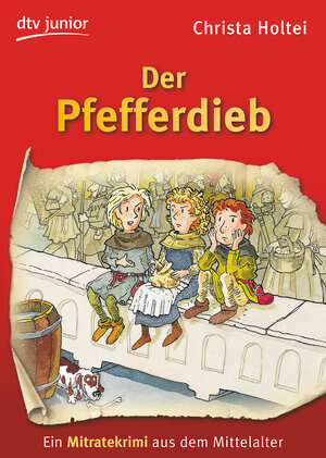 Buchcover Der Pfefferdieb | Christa Holtei | EAN 9783423711784 | ISBN 3-423-71178-7 | ISBN 978-3-423-71178-4