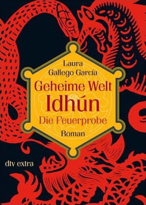Buchcover Geheime Welt Idhún 2 Die Feuerprobe | Laura Gallego García | EAN 9783423712194 | ISBN 3-423-71219-8 | ISBN 978-3-423-71219-4