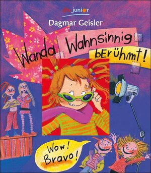 Buchcover Wanda - Wahnsinnig berühmt! | Dagmar Geisler | EAN 9783423712934 | ISBN 3-423-71293-7 | ISBN 978-3-423-71293-4