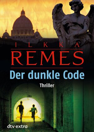 Buchcover Der dunkle Code | Ilkka Remes | EAN 9783423714327 | ISBN 3-423-71432-8 | ISBN 978-3-423-71432-7