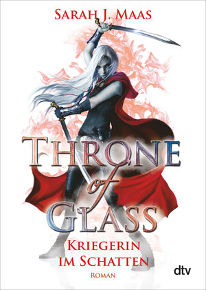 Buchcover Throne of Glass – Kriegerin im Schatten | Sarah J. Maas | EAN 9783423716529 | ISBN 3-423-71652-5 | ISBN 978-3-423-71652-9