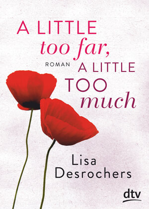 Buchcover A little too far, a little too much  | EAN 9783423717380 | ISBN 3-423-71738-6 | ISBN 978-3-423-71738-0