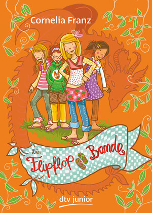 Buchcover Die Flipflop-Bande | Cornelia Franz | EAN 9783423717847 | ISBN 3-423-71784-X | ISBN 978-3-423-71784-7