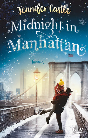 Buchcover Midnight in Manhattan | Jennifer Castle | EAN 9783423740401 | ISBN 3-423-74040-X | ISBN 978-3-423-74040-1