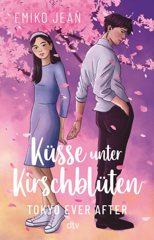 Buchcover Küsse unter Kirschblüten – Tokyo Ever After | Emiko Jean | EAN 9783423741033 | ISBN 3-423-74103-1 | ISBN 978-3-423-74103-3