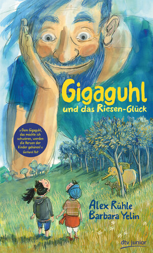 Buchcover Gigaguhl und das Riesen-Glück | Alex Rühle | EAN 9783423762861 | ISBN 3-423-76286-1 | ISBN 978-3-423-76286-1