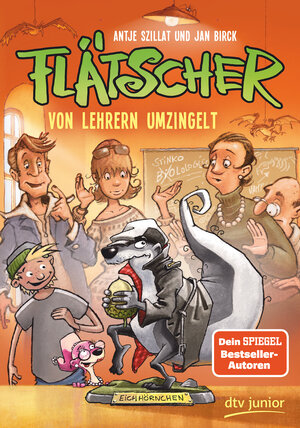 Buchcover Flätscher – Von Lehrern umzingelt | Antje Szillat | EAN 9783423762922 | ISBN 3-423-76292-6 | ISBN 978-3-423-76292-2