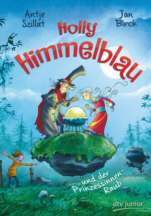 Buchcover Holly Himmelblau – Der Prinzessinnenraub | Antje Szillat | EAN 9783423763172 | ISBN 3-423-76317-5 | ISBN 978-3-423-76317-2