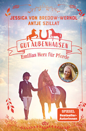 Buchcover Gut Aubenhausen – Emilias Herz für Pferde | Jessica von Bredow-Werndl | EAN 9783423764223 | ISBN 3-423-76422-8 | ISBN 978-3-423-76422-3