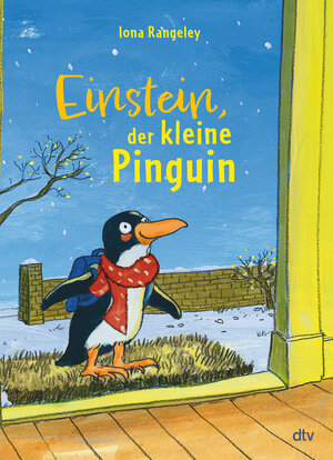 Buchcover Einstein, der kleine Pinguin | Iona Rangeley | EAN 9783423764513 | ISBN 3-423-76451-1 | ISBN 978-3-423-76451-3