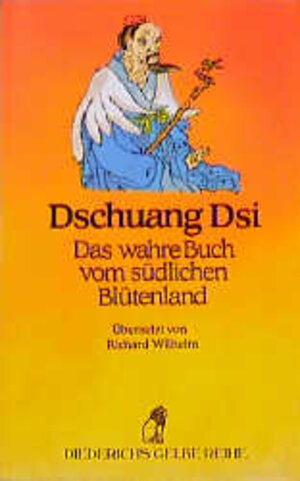 Buchcover Das wahre Buch vom südlichen Blütenland | Dsi Dschuang | EAN 9783424005745 | ISBN 3-424-00574-6 | ISBN 978-3-424-00574-5