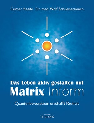 Buchcover Das Leben aktiv gestalten mit Matrix Inform | Günter Heede | EAN 9783424151343 | ISBN 3-424-15134-3 | ISBN 978-3-424-15134-3