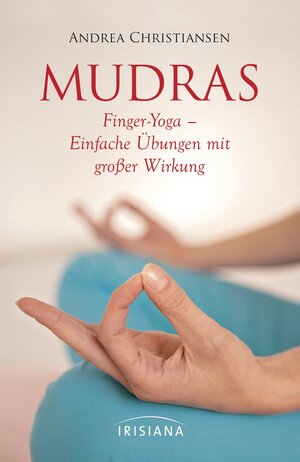 Buchcover Mudras - Kompaktführer | Andrea Christiansen | EAN 9783424151695 | ISBN 3-424-15169-6 | ISBN 978-3-424-15169-5