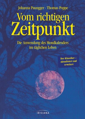 Buchcover Vom richtigen Zeitpunkt | Johanna Paungger | EAN 9783424151817 | ISBN 3-424-15181-5 | ISBN 978-3-424-15181-7