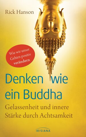 Buchcover Denken wie ein Buddha | Rick Hanson | EAN 9783424152036 | ISBN 3-424-15203-X | ISBN 978-3-424-15203-6