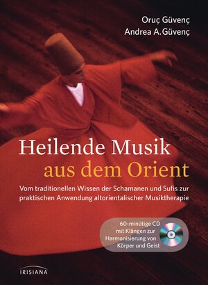Buchcover Heilende Musik aus dem Orient | Oruç Güvenç | EAN 9783424152425 | ISBN 3-424-15242-0 | ISBN 978-3-424-15242-5