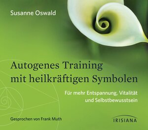 Buchcover Autogenes Training mit heilkräftigen Symbolen | Susanne Oswald | EAN 9783424152586 | ISBN 3-424-15258-7 | ISBN 978-3-424-15258-6