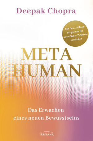 Buchcover Metahuman - das Erwachen eines neuen Bewusstseins | Deepak Chopra | EAN 9783424153828 | ISBN 3-424-15382-6 | ISBN 978-3-424-15382-8