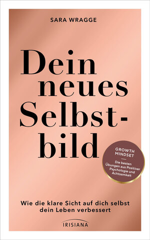 Buchcover Dein neues Selbstbild | Sara Wragge | EAN 9783424154627 | ISBN 3-424-15462-8 | ISBN 978-3-424-15462-7